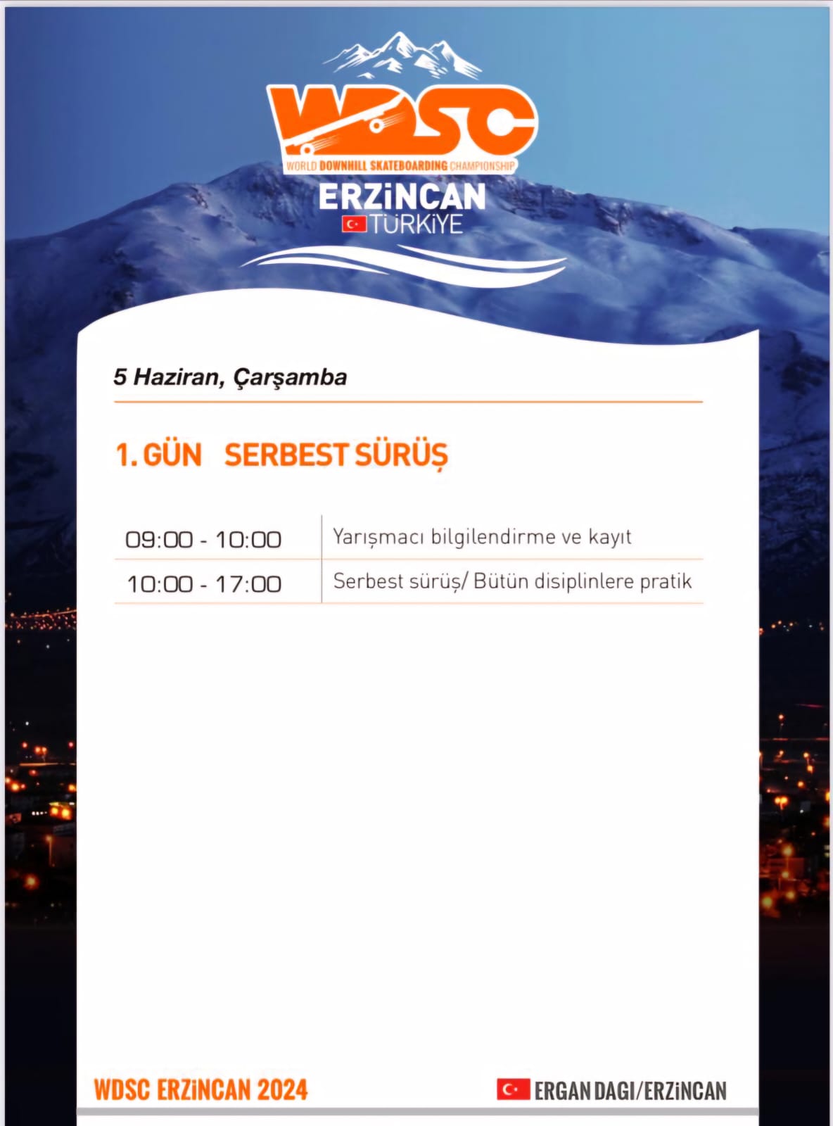 2024 “Dünya Kaykay İniş Şampiyonası”  Açılış Yarışması  Erzincan Ergan Dağı’nda Düzenlenecek.